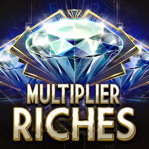 Multiplier Riches